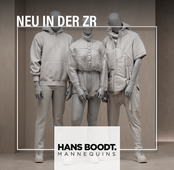 Neu in der ZR_HansBoodtMannequins